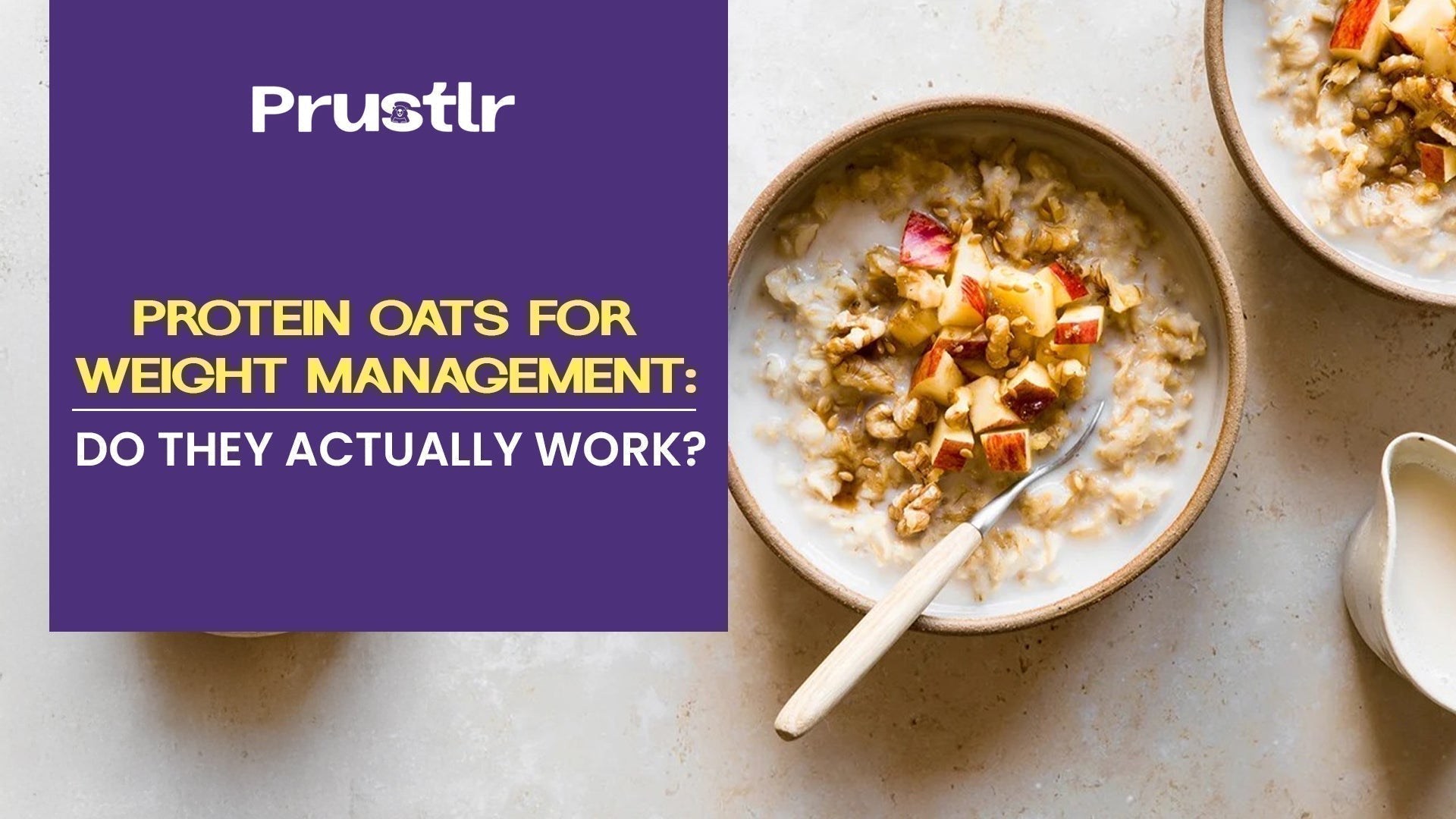 Benefits of protein-enriched oats for weight management.