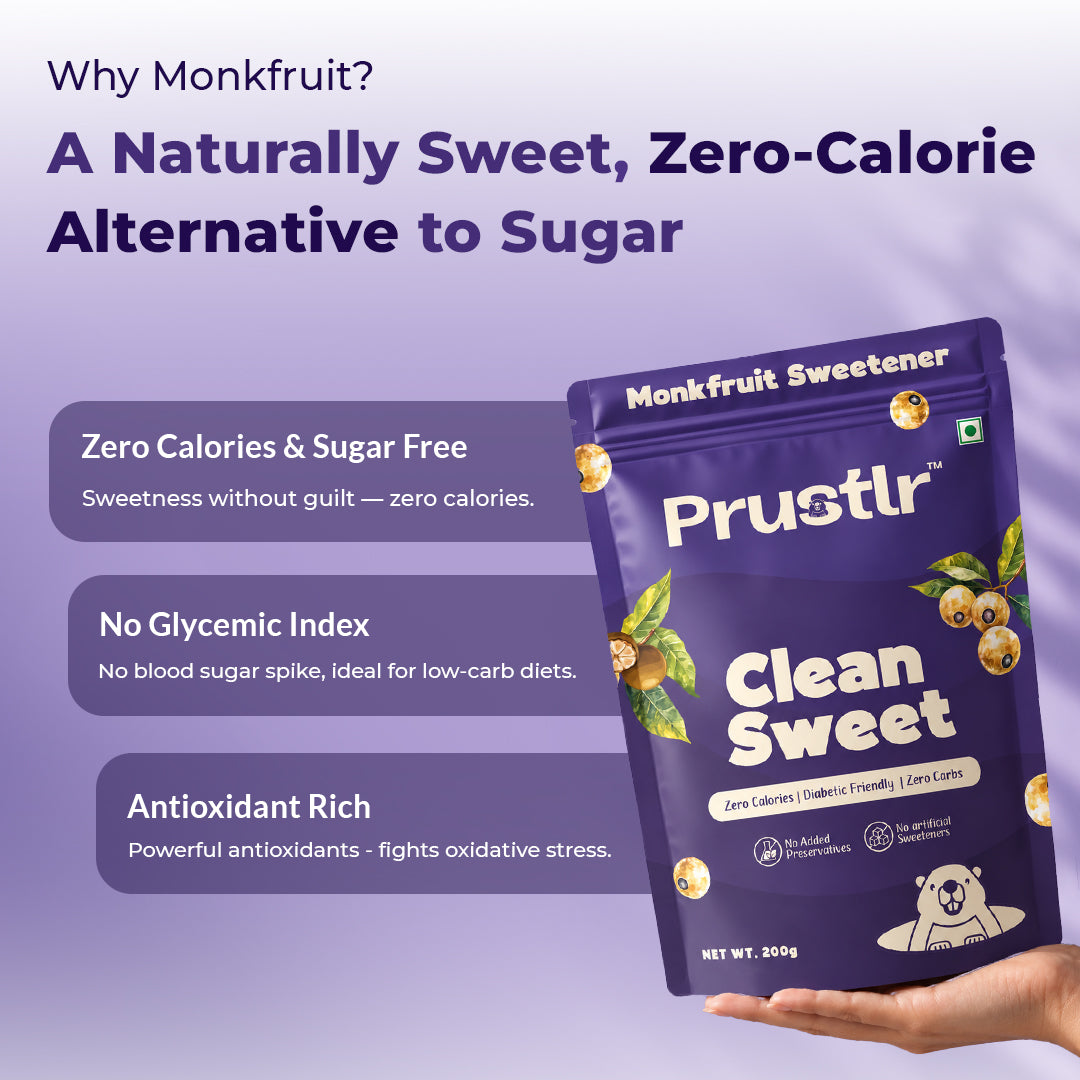 Prustlr Clean Sweet Monkfruit Sweetener-200g